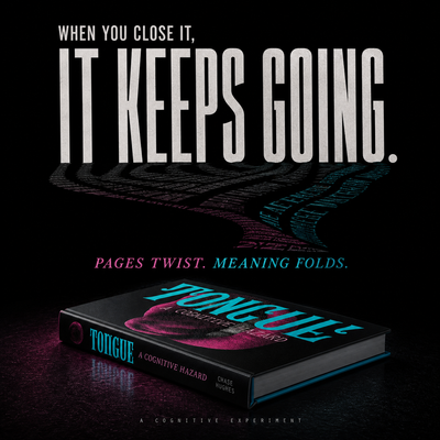 Tongue: A Cognitive Hazard